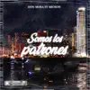 Somo los Patrones (feat. Microw) - Single album lyrics, reviews, download