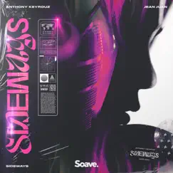 Sideways - Single by Anthony Keyrouz & Jean Juan album reviews, ratings, credits
