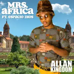 Mrs. Africa (feat. Espacio Dios) - Single by Allan Kingdom album reviews, ratings, credits