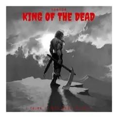 King of the Dead - Single by 3anter album reviews, ratings, credits