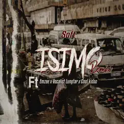 Isimo (feat. Emzee, Cool Kidoo & Vocalist Lungstar) [Remix] Song Lyrics