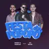 Festa do Popopó (feat. Dj Kevin) - Single album lyrics, reviews, download