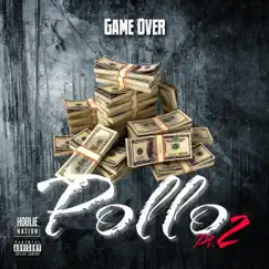 Pollo, Pt. 2 - Single by G.o Aka Game Over album reviews, ratings, credits