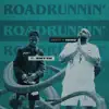 Roadrunnin' - Single album lyrics, reviews, download