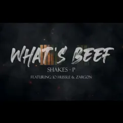 WHAT'S BEEF (feat. Zargon & Jo Hussle) Song Lyrics