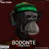 Bodonte (feat. Tycoon, Cali Montana, Monero & Jax Man) - Single album lyrics, reviews, download