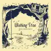 Wishing Tree (Stolen Spoons Remix) - Single album lyrics, reviews, download