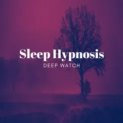 Sleep Hypnosis - EP by Deep Watch album reviews, ratings, credits