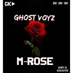 M-Rose - Single by GK & Gaby El Kreativo album reviews, ratings, credits