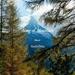 Song of Mountain - Single by Vasilis Pittas album reviews, ratings, credits