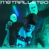 Metralleteo - EP album lyrics, reviews, download