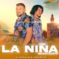 La Niña Tiene Whatsapp - Single by El Morrales & Jose Reyes album reviews, ratings, credits