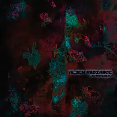 Alien Radiance (feat. Fidel Ten & Тимур Басов) - Single by Камиль Скрипка album reviews, ratings, credits