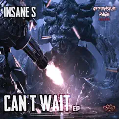 Can't Wait - Single by Insane S album reviews, ratings, credits