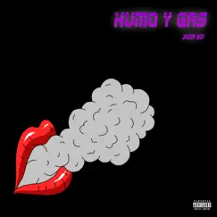 Humo y Gas - Single by Jadon Boy album reviews, ratings, credits