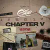 Chapter 5 (feat. Chalo & Lonas) - Single album lyrics, reviews, download