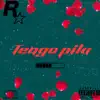 Tengo Pila - Single album lyrics, reviews, download