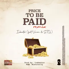 Price To Be Paid (feat. Shawn The Greatest & Venom) [Remix] Song Lyrics