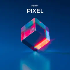 Pixel - Single by Perty & A$AP P On The Boards album reviews, ratings, credits