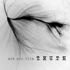 Truth by ARS PRO VITA album reviews, ratings, credits