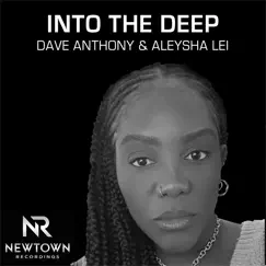 Into the Deep - Single by Dave Anthony & Aleysha Lei album reviews, ratings, credits