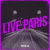 Live Paris album lyrics, reviews, download