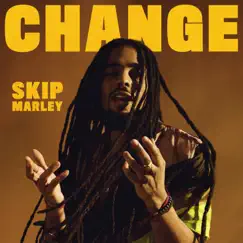 Change - Single by Skip Marley album reviews, ratings, credits