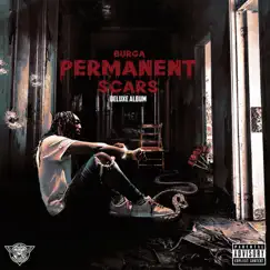 Permanent Scars (Deluxe Edition) by Burga album reviews, ratings, credits