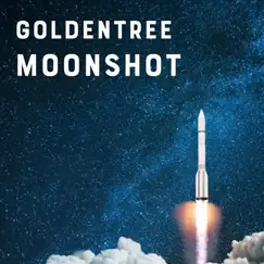 Moonshot (feat. Fiona Watson) - Single by Goldentree album reviews, ratings, credits