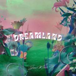 DreamLand - Single by Jamari Mikell album reviews, ratings, credits