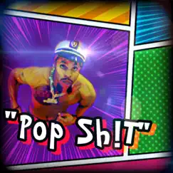 Pop Sh!t Song Lyrics