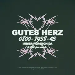 Gutes Herz (feat. pablo luvsick, vier6eins & Baktus) - Single by UDWS album reviews, ratings, credits