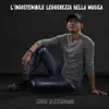 L'insostenibile Leggerezza della Musica album lyrics, reviews, download