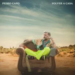 Volver a Casa - Single by Pedro Capó album reviews, ratings, credits