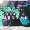 Bucle Mental - Single album lyrics, reviews, download
