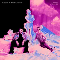 Words (Remixes) [feat. Zara Larsson] - EP by Alesso album reviews, ratings, credits