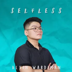 Selfless - Single by Alvin Wardiman album reviews, ratings, credits