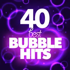 40 Best Bubble Dance by Various Artists album reviews, ratings, credits