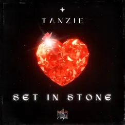 Set in Stone - Single by Tanzie album reviews, ratings, credits