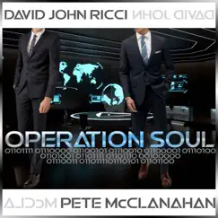 Operation Soul by David John Ricci & Pete McClanahan album reviews, ratings, credits