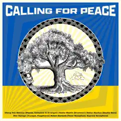 Calling for Peace (feat. Alex Sipiagin, Sasha Mashin, Makar Novikov & Robert Bonisolo) - Single by Cheryl Ann Spencer album reviews, ratings, credits