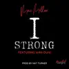iStrong (feat. Wanduni) - Single album lyrics, reviews, download