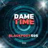 Dame Time - Single album lyrics, reviews, download