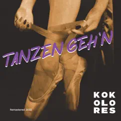 Tanzen geh'n (Remastered 2022) Song Lyrics