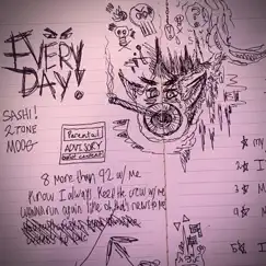 Everyday (feat. 2Tone & Moog) - Single by SASHI! album reviews, ratings, credits