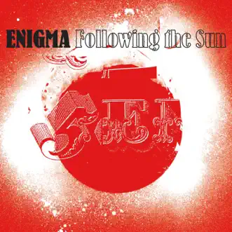 Following the Sun - Single by Enigma album download