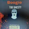 Too Shiesty - Single album lyrics, reviews, download