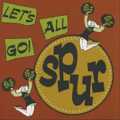 Let's All Go! by Spur album reviews, ratings, credits