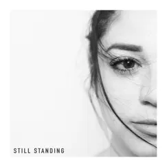 Still Standing - Single by Roses & Revolutions album reviews, ratings, credits