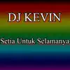 Setia Untuk Selamanya - Single album lyrics, reviews, download